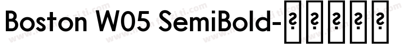 Boston W05 SemiBold字体转换